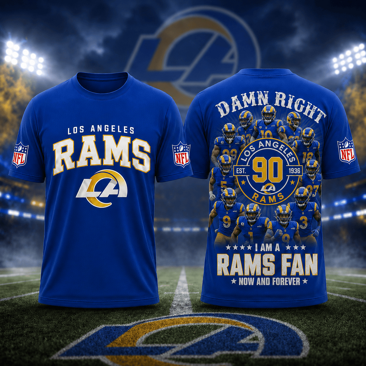 LAR x NFL Damn Right Forever Fan 3D Shirt