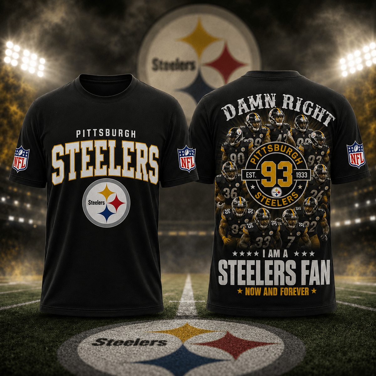PIT x NFL Damn Right Forever Fan 3D Shirt