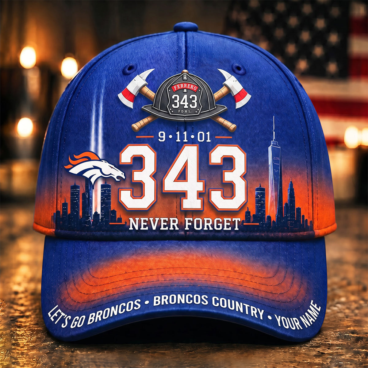 PREMIUM NFL x DEN EXCLUSIVE PERSONALIZED 911 Never Forget 343 Firefighter Memorial Cap