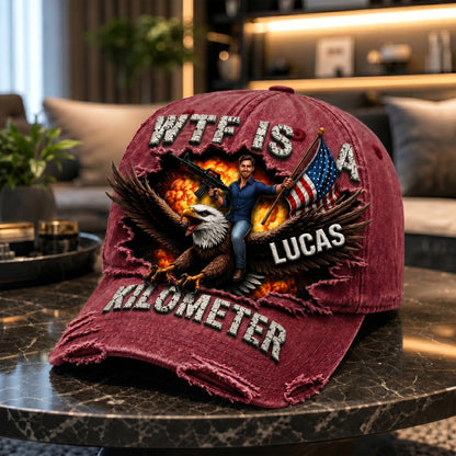 Custom WTF Is A Kilometer Washed Cap - Personalized 4th of July Hat BQH