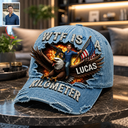 Custom WTF Is A Kilometer Washed Cap - Personalized 4th of July Hat BQH
