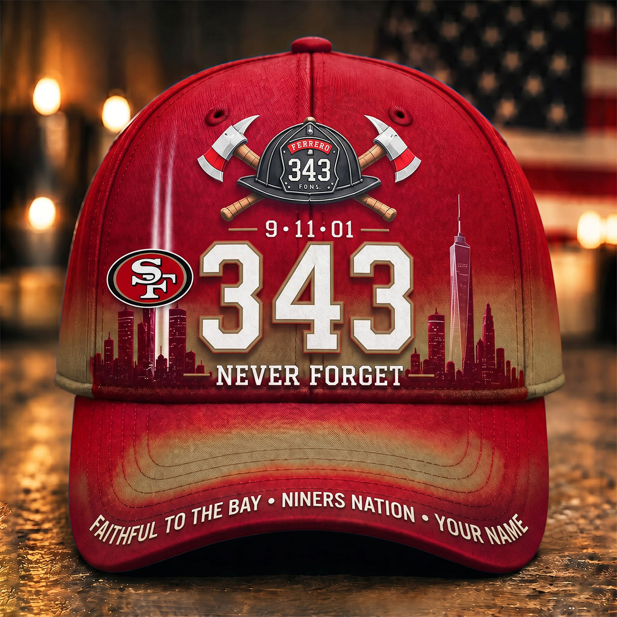 PREMIUM NFL x SF EXCLUSIVE PERSONALIZED 911 Never Forget 343 Firefighter Memorial Cap